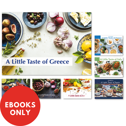 A Little Taste of Cookbook Collection (Asia, France, Greece, India, Italy, Mexico and Spain) e-Books